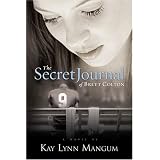 The Secret Journal of Brett Colton