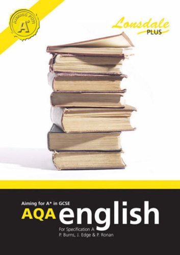 Childrens Toyshop  Children & Baby Books : Achieving A* in GCSE AQA English (Specification A): GCSE AQA English Excellence Guide
