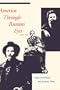 America through Russian Eyes, 1874-1926