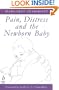 Pain, Distress and the Newborn Baby
