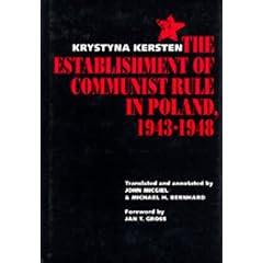 The Establishment of Communist Rule in Poland, 1943-1948 (Society and Culture in East-Central Europe)