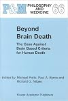 Beyond Brain Death