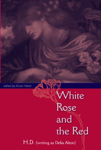 White Rose and the Red, by H.D.