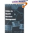 Ethics in Health Services Management