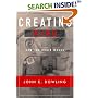 Creating Mind: How the Brain Works