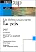 Books : La Paix : La paix d'Aristophane - Projet de paix perpétuelle de Kant - Quatrevingt-treize de Victor Hugo - Pour aborder le thème de Véronique Gély