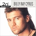 20th Century Masters - The Millennium Collection: The Best of Billy Ray Cyrus