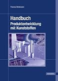 Produkt-Bild: Handbuch Produktentwicklung mit Kunststoffen