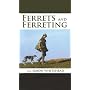 Ferrets And Ferreting DVD