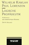 Produkt-Bild: Logische Prop&auml;deutik. Vorschule des vern&uuml;nftigen Denkens
