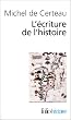 L'Ecriture de l'histoire