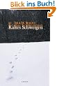 Kaltes Schweigen