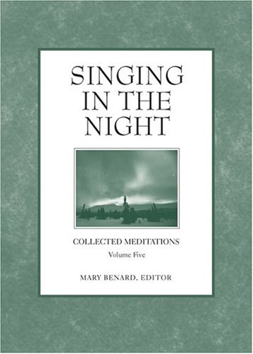 Singing in the Night (Collected Meditations, V. 5) under The Books Store