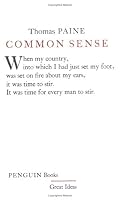 Common Sense (Penguin Great Ideas)