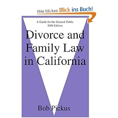 Divorce and Family Law in California: A Guide for the General Public
