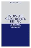 Produkt-Bild: Indische Geschichte bis 1750