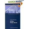 Cormac McCarthy's All the Pretty Horses (Bloom's Guides)