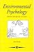 Book Environmental Psychology: Behaviour And Experience In Context (Contemporary Psychology Series)