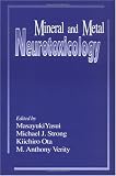 Mineral and Metal Neurotoxicology