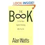 The Book: On the Taboo Against Knowing Who You Are