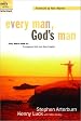 Every Man, God's Man: Every Man's Guide to...Courageous Faith and Daily Integrity (The Every Man Series)