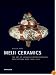 Meiji Ceramics: The Art of Japanese Export Porcelain and Satsuma Ware 1868-1912