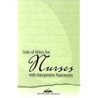 Buy Code Of Ethics For Nurses With Interpretive Statements (American Nurses Association) by  American Nurses Association