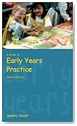  A Guide to Early Years Practice