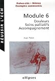 Module 6 : Douleurs Soins palliatifs Accompagnement