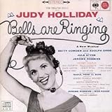 Bells Are Ringing (1956 Original Broadway Cast)