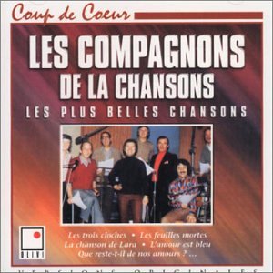 Les Compagnons de la chanson - Les plus belles chansons - Zortam Music