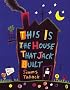 This Is the House That Jack Built
