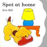 Spot at Home: Board Book (Lift-the-flap Book)