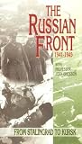 The Russian Front 1941-1945 - From Stalingrad To Kursk [VHS] [1998]