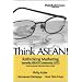 Think ASEAN! Rethinking Marketing toward ASEAN Community 2015