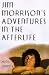 Jim Morrison's Adventures in the Afterlife: A Novel