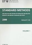 Standard Methods for Analysis and Testing of Petroleum and Related Products and British Standard 2000 Parts 1999