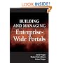 Building and Managing Enterprise-Wide Portals