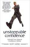 Unstoppable Confidence