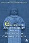Governance, Accountability, and the Future of the Catholic Church