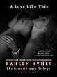 A Love Like This (The Remembrance Trilogy)