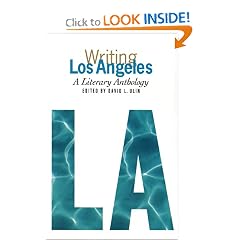 Writing Los Angeles: A Literary Anthology (Library of America)