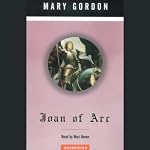 Joan of Arc | Mary Gordon