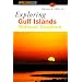 Exploring Gulf Islands National Seashore (Exploring Series)