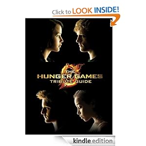  The Hunger Games Tribute Guide by Emily Seife 