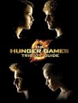 The Hunger Games Tribute Guide