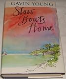 Slow boats home