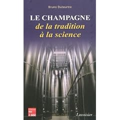 Le champagne, de la tradition � la science