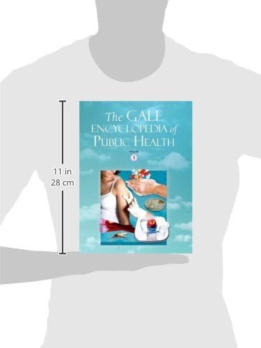 The Gale Encyclopedia of Public Health: 2 Volume Set