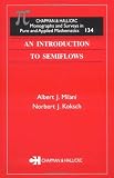 An Introduction to Semiflows (Monographs and Surveys in Pure and Applied Math)